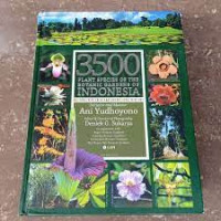 3500 Plant Species of The Botanic Gardens of Indonesia