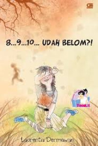 8...9...10... Udah Belom ?!