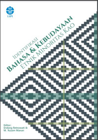 Identifikasi bahasa dan kebudayaan etnik Kao