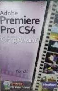 Adobe Premiere Pro CS4 untuk Orang Awam