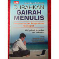 Curahkan Gairah Menulis