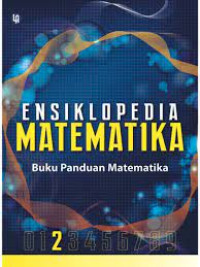 Ensiklopedia Matematika Jilid 2: Buku Panduan Matematika