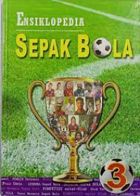 Ensiklopedia Sepak Bola Jilid 3