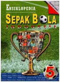 Ensiklopedia Sepak Bola Jilid 5