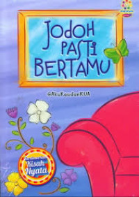 Jodoh Pasti Bertemu