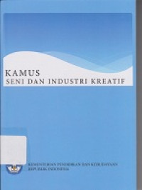 Kamus Seni dan Industri Kreatif