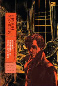 Sherlock Holmes : The Case Book of Sherlock Holmes
Koleksi Kasus Sherlock Holmes