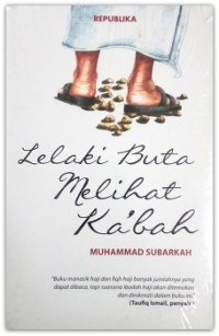 Image of Lelaki Buta Melihat Ka'bah