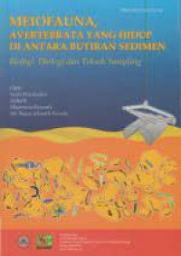 Meiofauna, Avertebrata yang Hidup di Antara Butiran Sedimen
Biologi, Ekologi dan Teknik Sampling