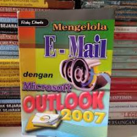 Mengelola E-Mail dengan Microscoft Outlook 2007