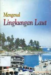 Mengenal Lingkungan Laut