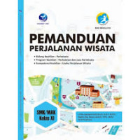 Pemanduan Perjalanan Wisata SMK/MAK Kelas XI