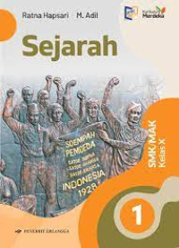 Sejarah SMK/MAK Kelas X
Kurikulum Merdeka