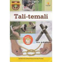 Seri Keterampilan Pramuka : Tali Temali