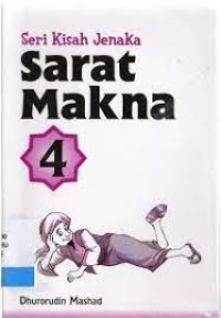 Seri Kisah Jenaka 
Sarat Makna 4