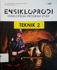 Ensikloprodi Teknik 2 ; Ensiklopedia Program Studi