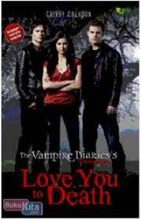 The Vampire Diaries's Companion
Love You to Death