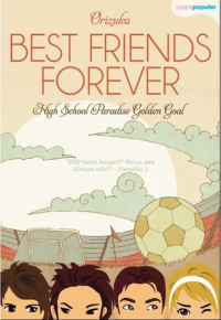 Best Friends Forever : High School Paradise Golden Goal