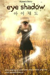 Image of Eye Shadow: Korea's Story