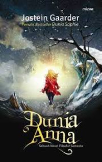 Dunia Anna ; Sebuah Novel Filsafat Semesta