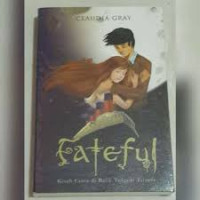 Image of Fateful: kisah cinta di balik tragedi titanic