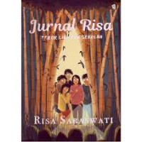 Jurnal RIsa : Teror Liburan Sekolah