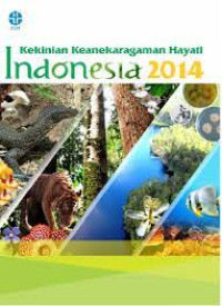 Kekinian Keanekaragaman Hayati Indonesia 2014