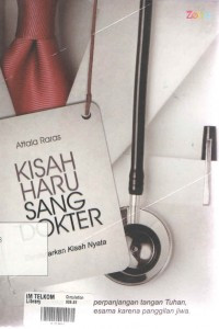 Kisah Haru Sang Dokter