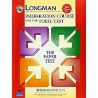 Longman Preparation Course For The Toefl 
The Paper Test