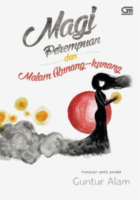 Magi Perempuan dan Malam Kunang-kunang