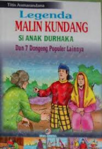 Legenda Malin Kundang Si Anak Durhaka