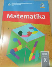 Matematika Kelas X untuk SMA/MA/SMK/MAK