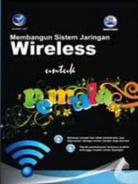 Membangun Sistem Jaringan Wireless