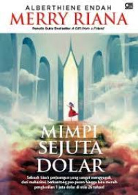 Mimpi Sejuta Dolar : Merry Riana