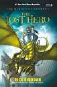 The Lost Hero ; The Heroes of Olympus